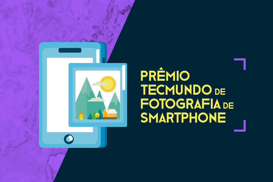 Imagem de Prêmio TecMundo de Fotografia de Smartphones: você pode ser o vencedor no tecmundo